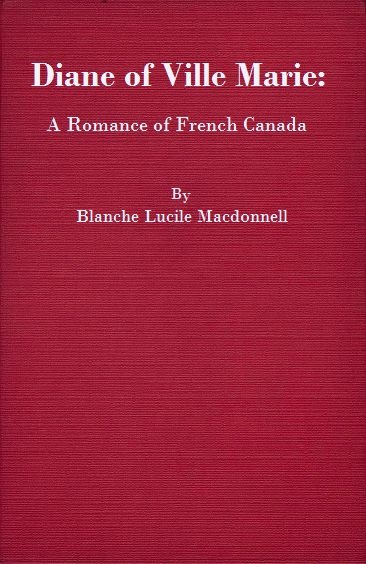 Diane of Ville Marie: A Romance of French Canada cover
