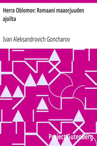 Herra Oblomov: Romaani maaorjuuden ajoilta cover