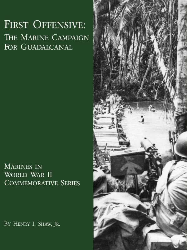 First Offensive: The Marine Campaign for Guadalcanal cover