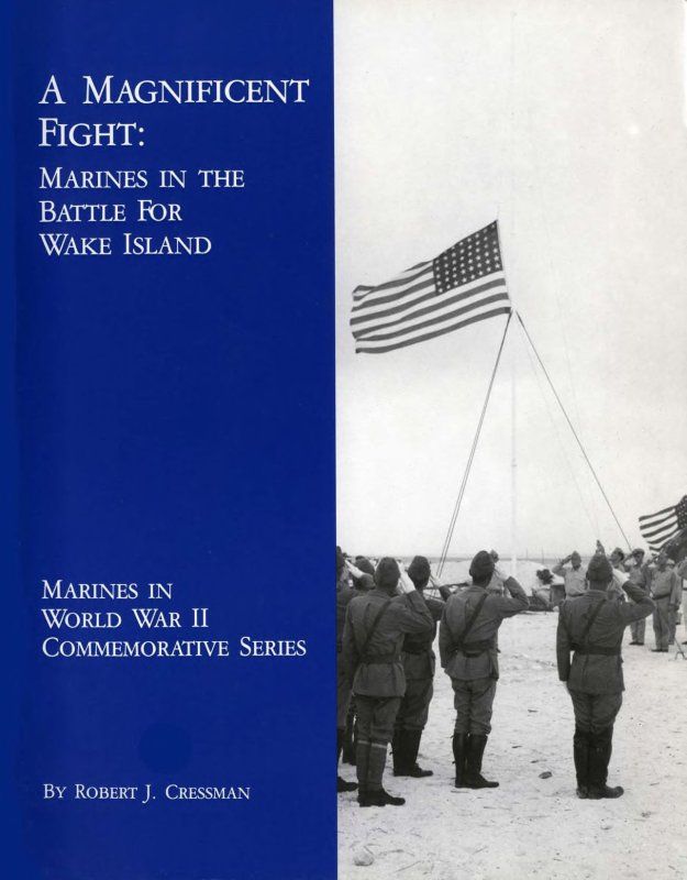 A Magnificent Fight: Marines in the Battle for Wake Island cover