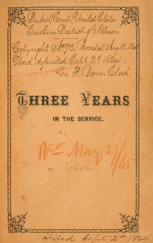 Three Years in the Service / A Record of the Doings of the 11th Reg. Missouri Vols. cover