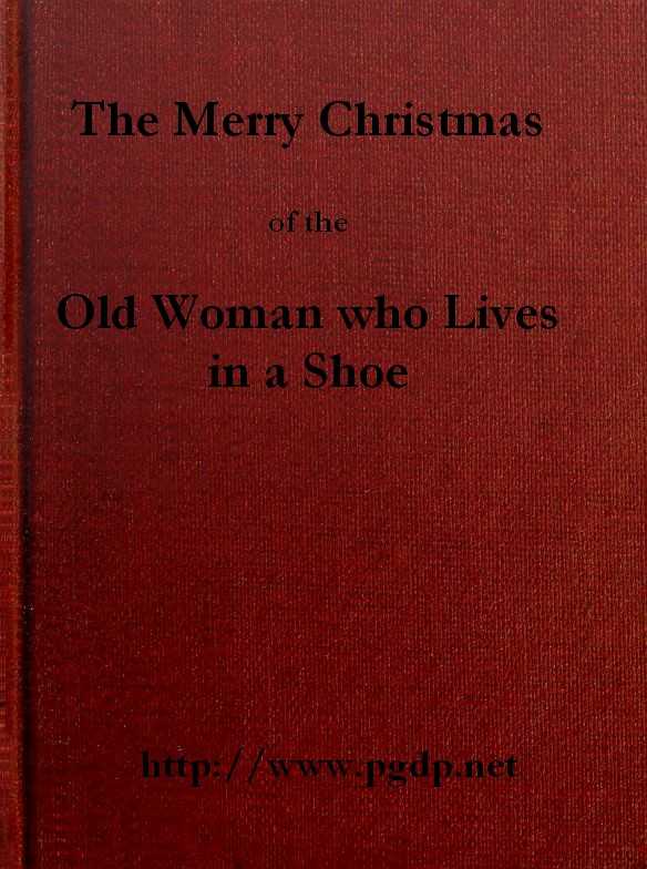 The Merry Christmas of the Old Woman who Lived in a Shoe cover