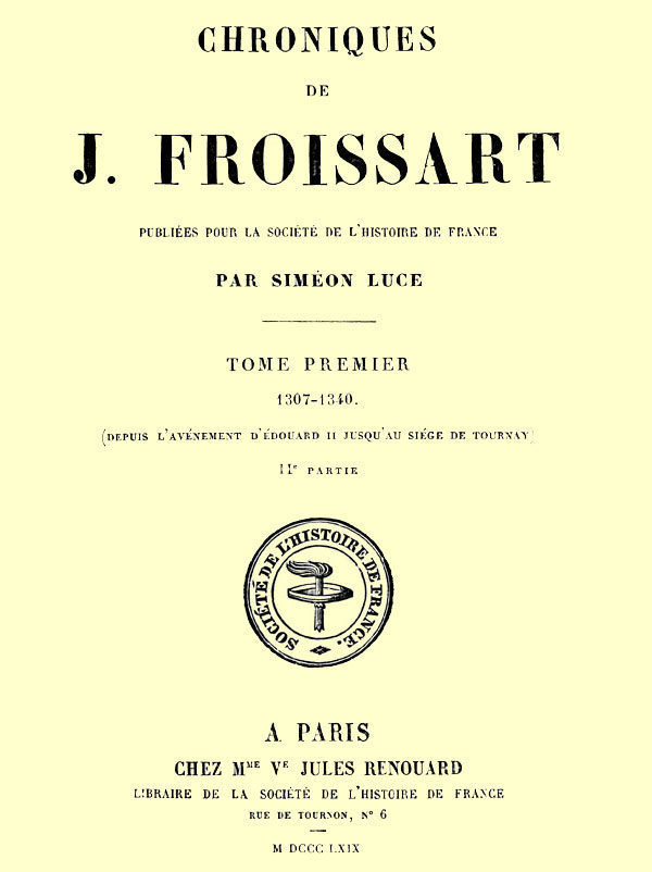 Chroniques de J. Froissart, tome 01/13, 2ème partie cover