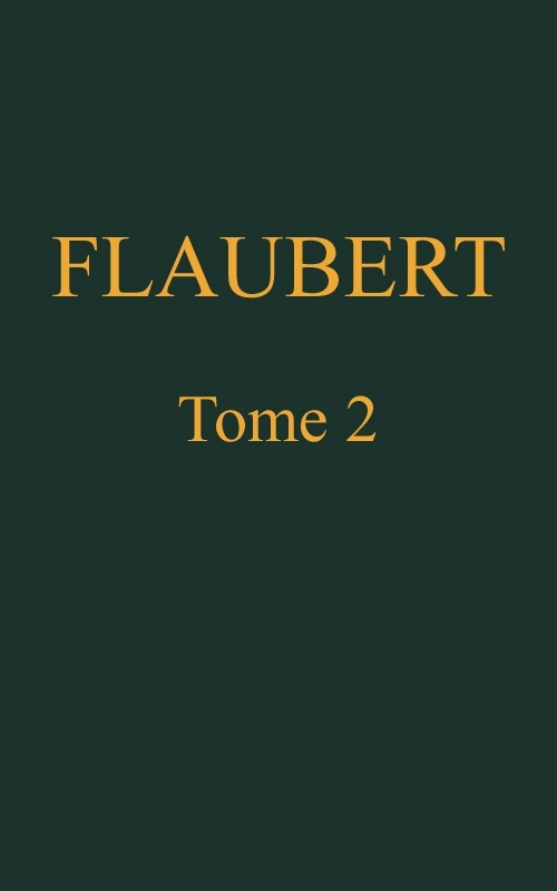 Œuvres complètes de Gustave Flaubert, tome 2: Salammbô cover