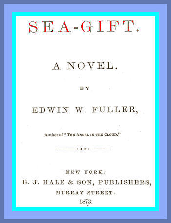 Sea-gift: A Novel cover