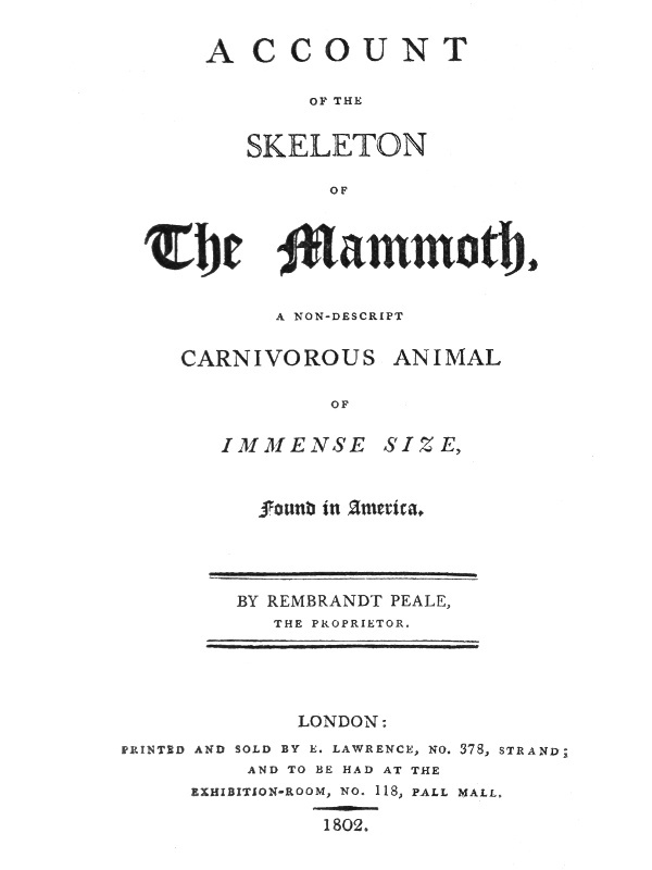 Account of the Skeleton of the Mammoth / A non-descript carnivorous animal of immense size, found in America cover