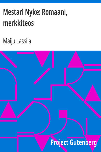 Mestari Nyke: Romaani, merkkiteos cover