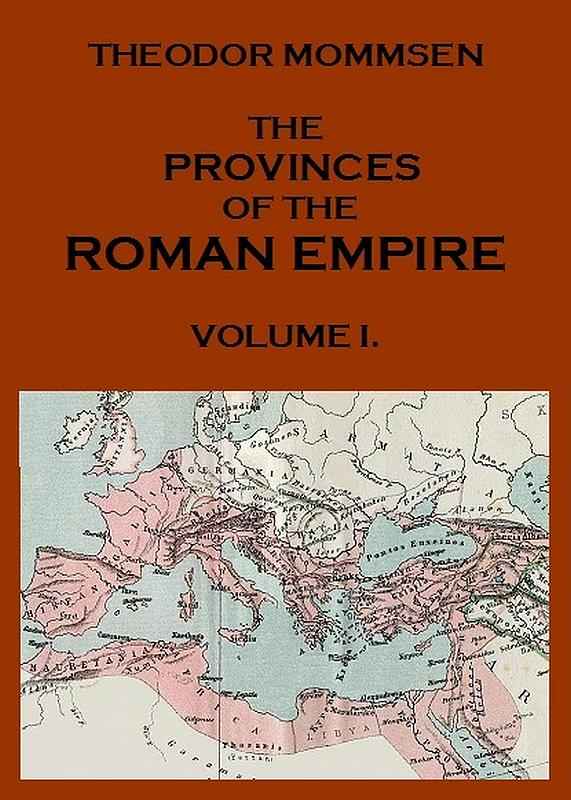 The Provinces of the Roman Empire, from Caesar to Diocletian. v. 1 cover