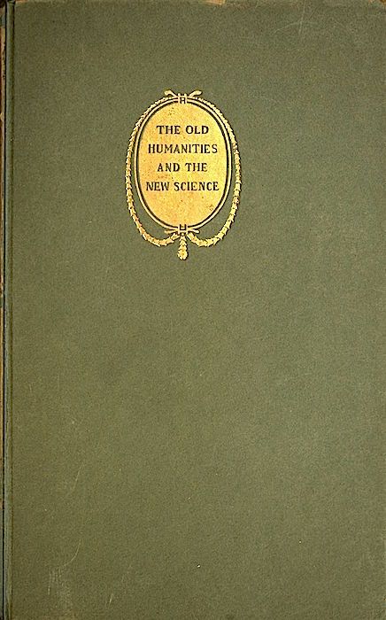 The Old Humanities and the New Science cover