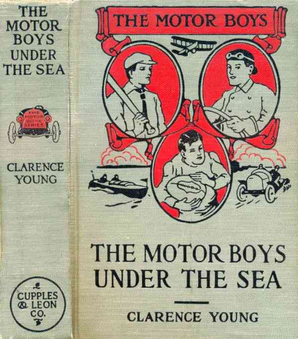 The Motor Boys Under the Sea; or, From Airship to Submarine cover