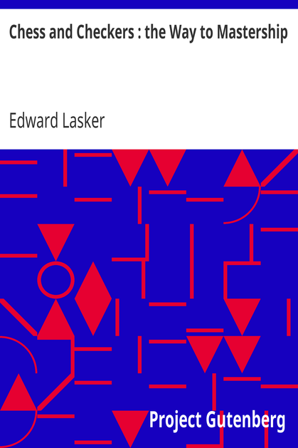 Chess and Checkers : the Way to Mastership cover