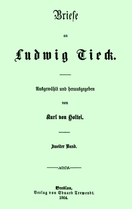 Briefe an Ludwig Tieck (2/4) / Zweiter Band cover