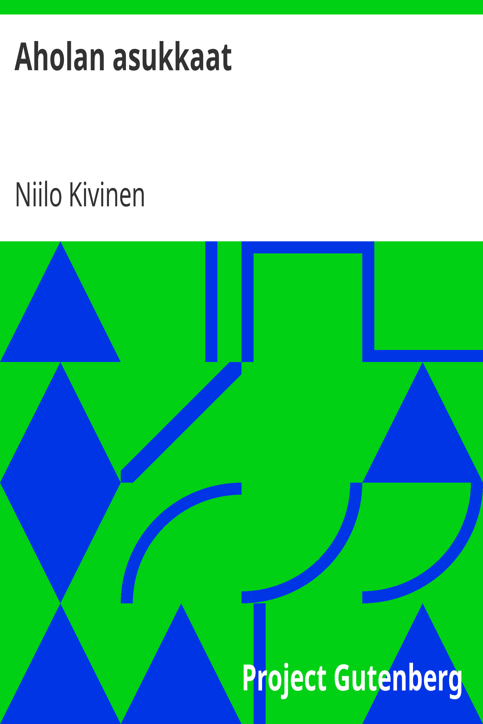 Aholan asukkaat cover