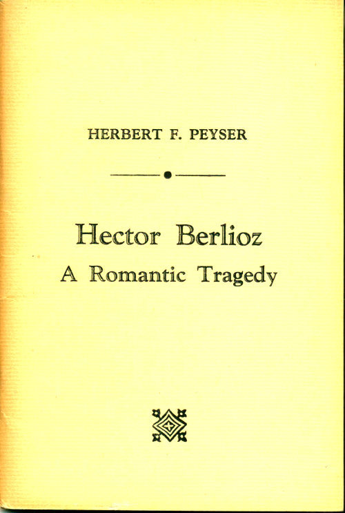 Hector Berlioz: A Romantic Tragedy cover