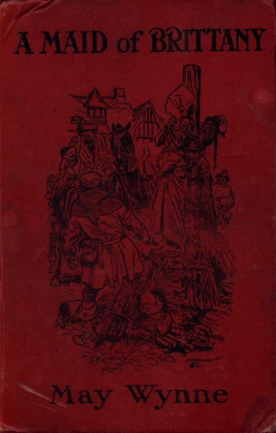 A Maid of Brittany: A Romance cover