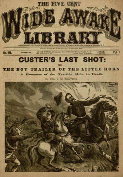 Custer's Last Shot; or, The Boy Trailer of the Little Horn cover