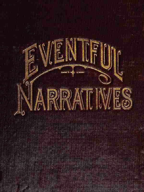Eventful Narratives / The Thirteenth Book of the Faith Promoting Series. Designed for the Instruction and Encouragement of Young Latter-day Saints cover