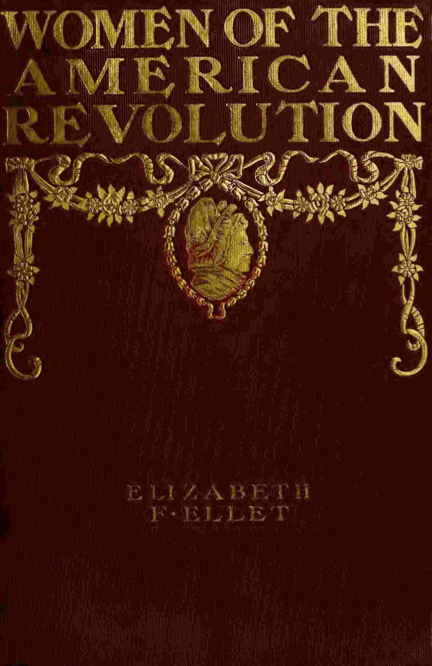 The Women of The American Revolution, Vol. 2 cover