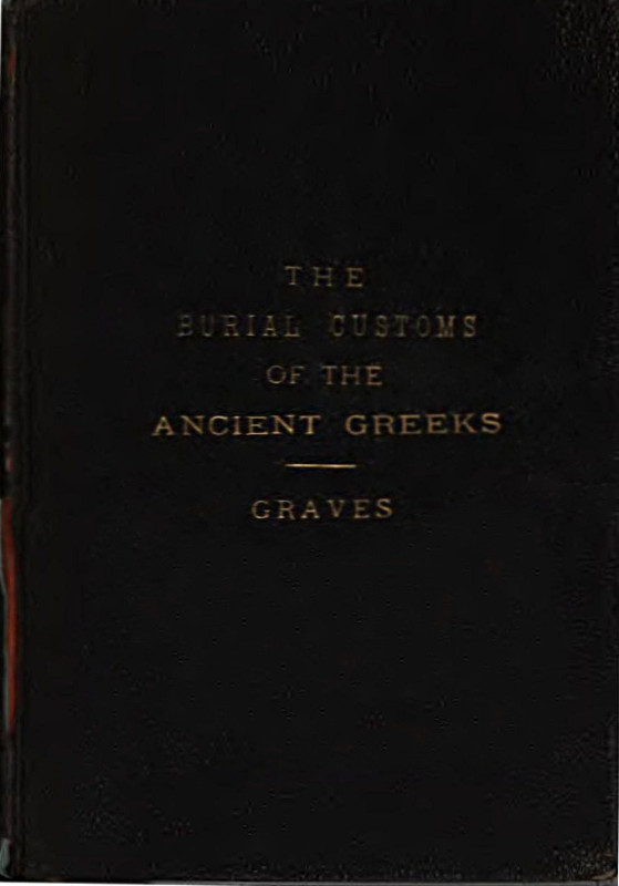 The Burial Customs of the Ancient Greeks cover