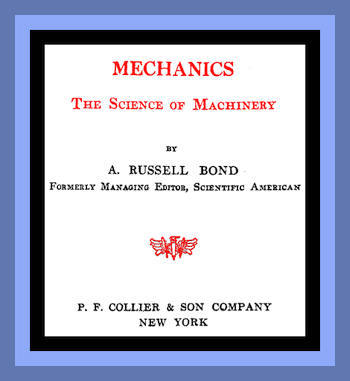 Mechanics: The Science of Machinery cover