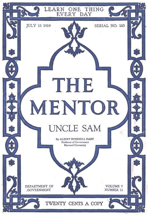 The Mentor: Uncle Sam, Vol. 7, Num. 11, Serial No. 183, July 15, 1919 cover