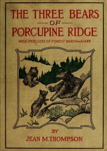 The Three Bears of Porcupine Ridge cover