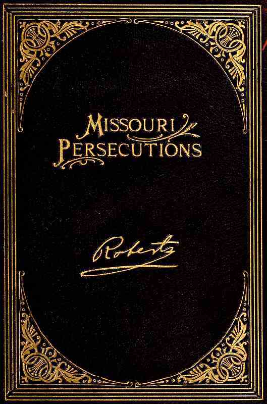 The Missouri Persecutions cover