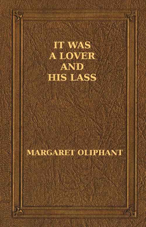 It was a Lover and His Lass cover