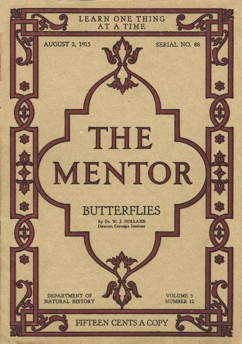 The Mentor: Butterflies, Vol. 3, Num. 12, Serial No. 88, August 2, 1915 cover
