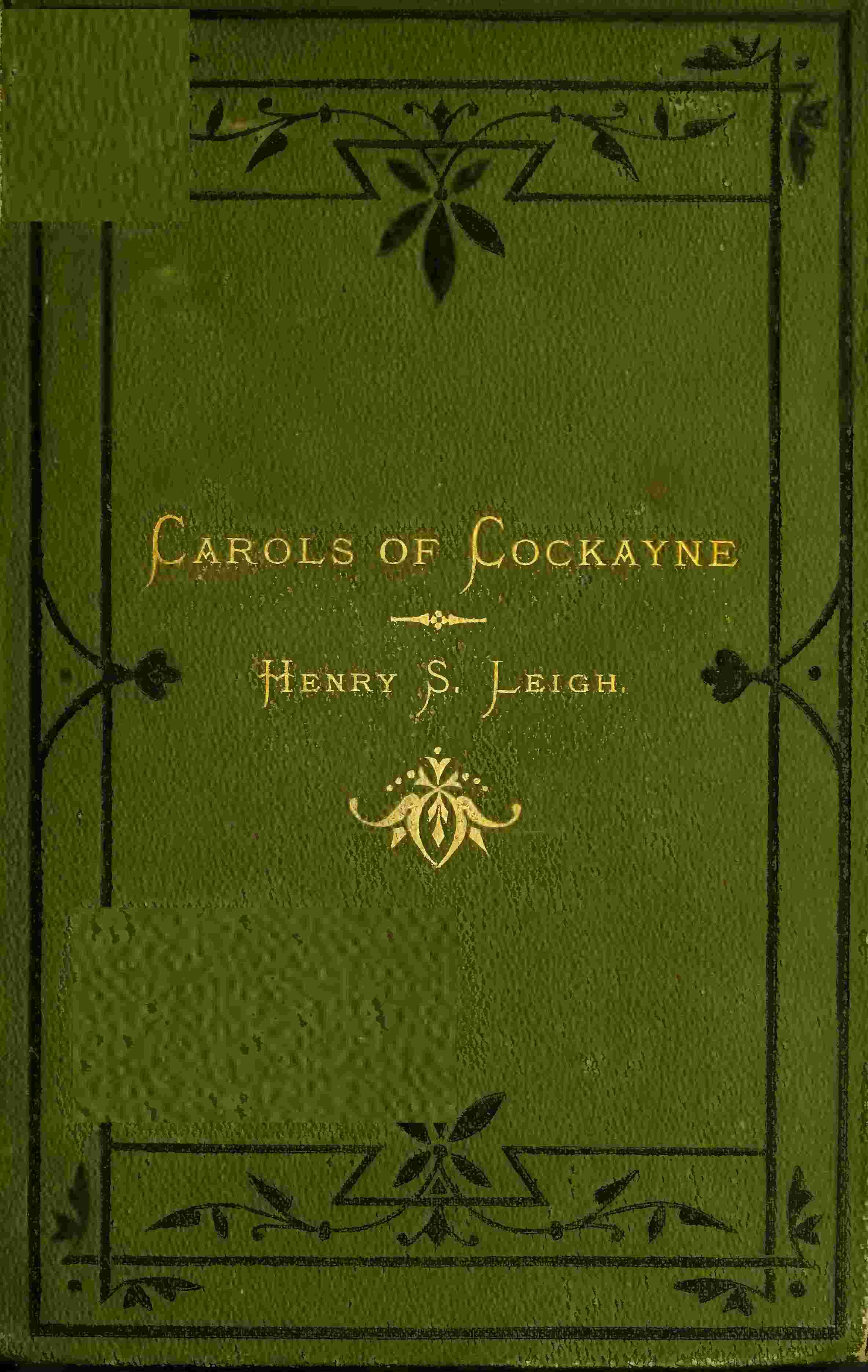 Carols of Cockayne / The Third Edition, 1874 cover