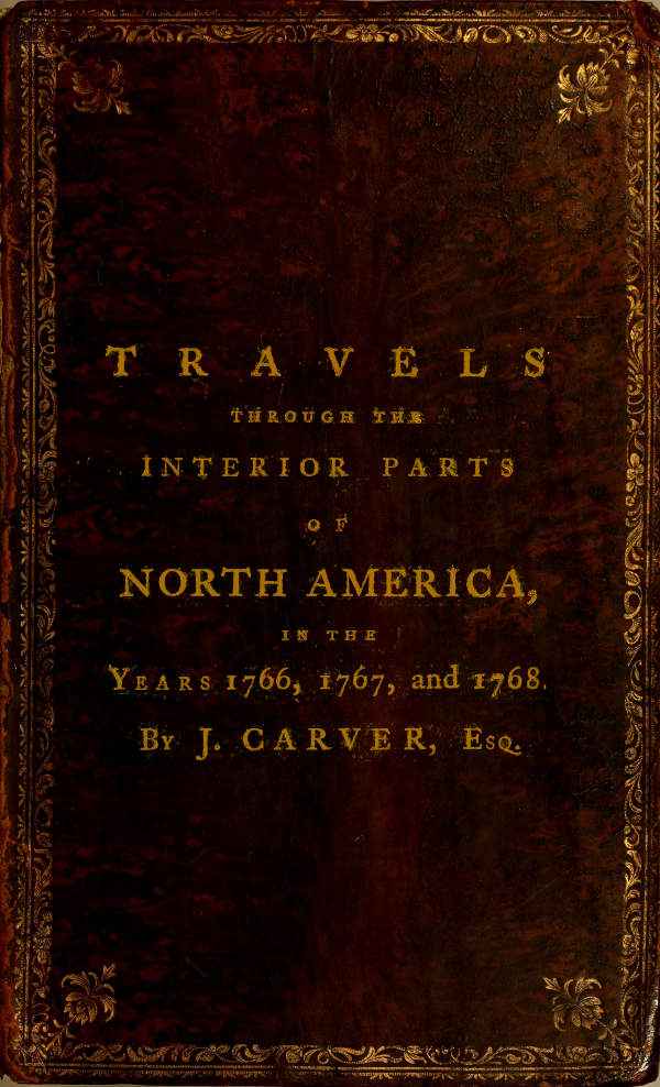 Travels Through the Interior Parts of North America, in the Years 1766, 1767 and 1768 cover
