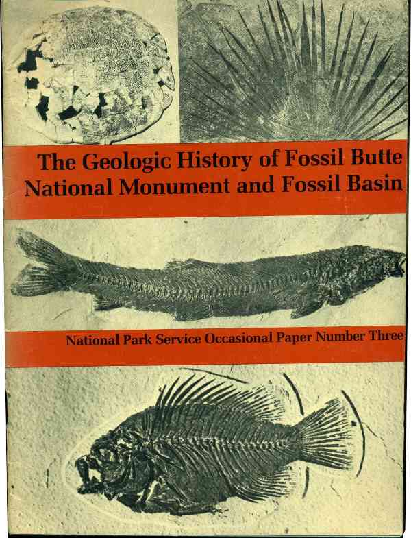 The Geological History of Fossil Butte National Monument and Fossil Basin cover