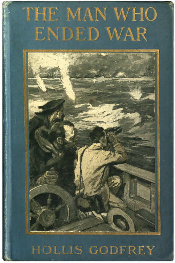 The Man Who Ended War cover