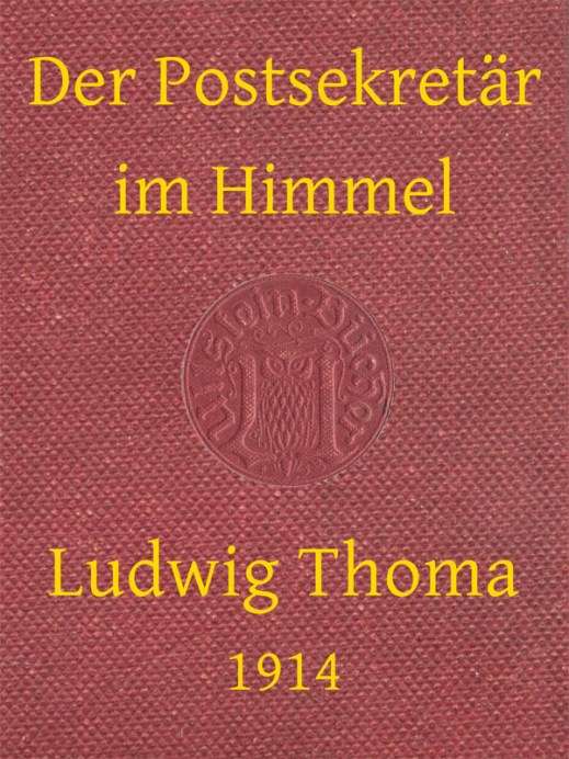Der Postsekretär im Himmel, und andere Geschichten cover
