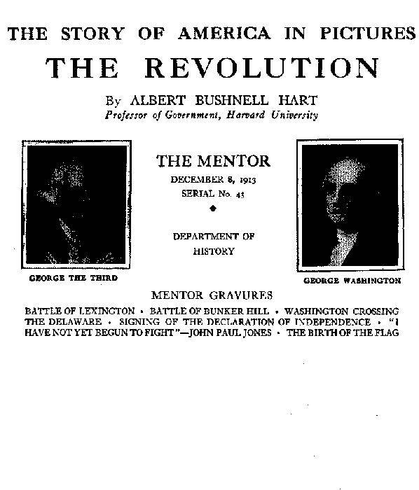 The Mentor: The Revolution, Vol. 1, Num. 43, Serial No. 43 / The Story of America in Pictures cover
