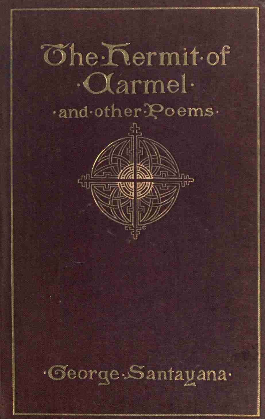 A Hermit of Carmel, and Other Poems cover