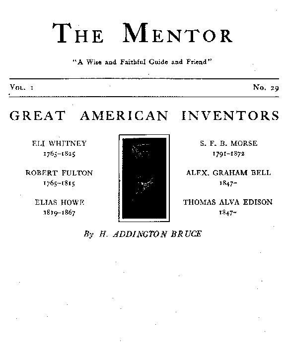 The Mentor: Great American Inventors, Vol. 1, Num. 29, Serial No. 29 cover
