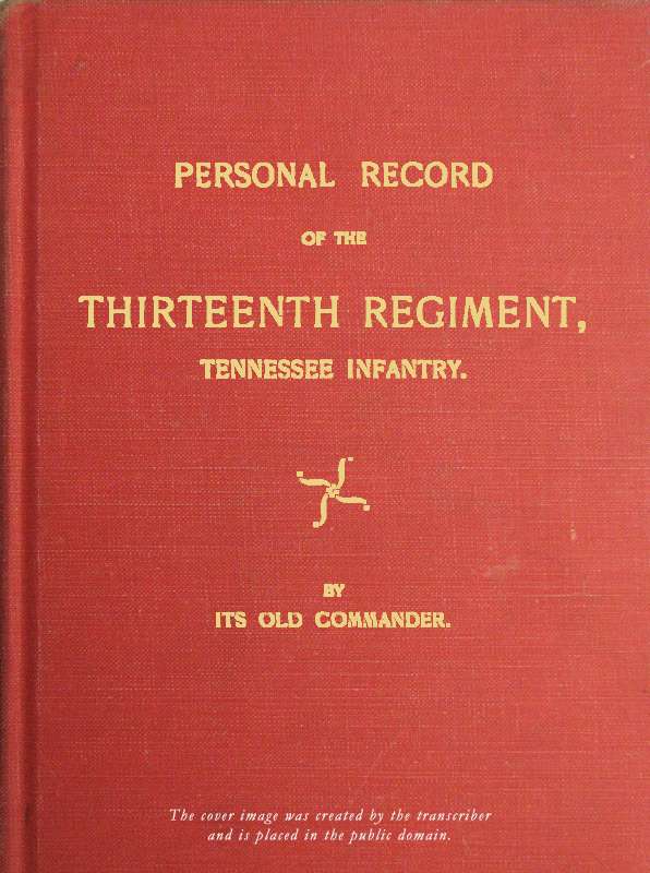 Personal record of the Thirteenth Regiment, Tennessee Infantry cover