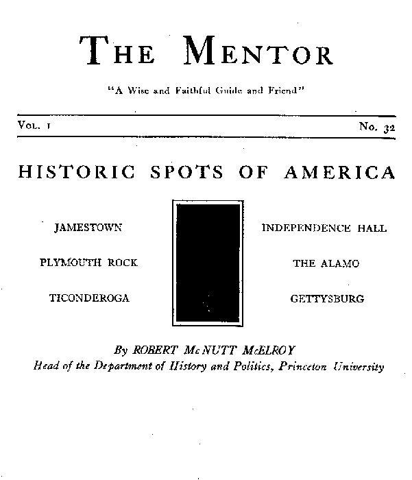 The Mentor: Historic Spots of America, Vol. 1, Num. 32, Serial No. 32 cover