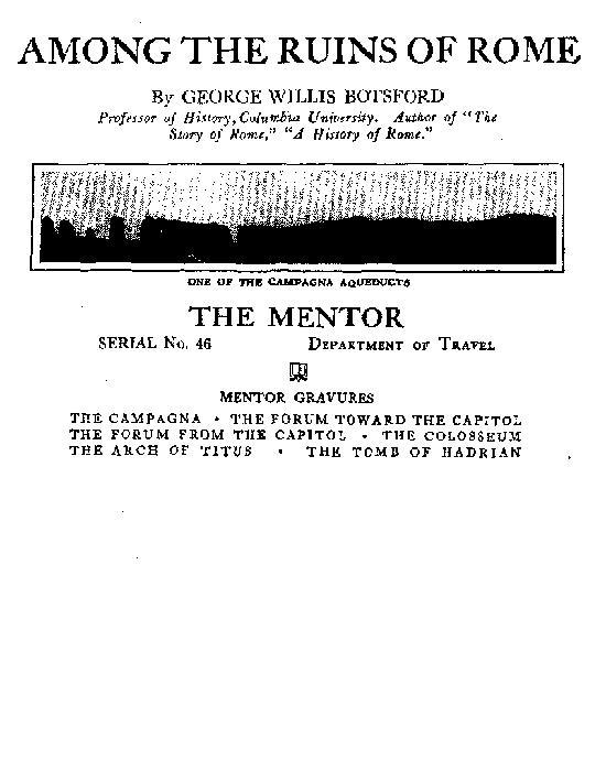The Mentor: Among the Ruins of Rome, Vol. 1, Num. 46, Serial No. 46 cover