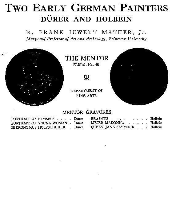 The Mentor: Two Early German Painters, Dürer and Holbein, Vol. 1, Num. 48, Serial No. 48 cover
