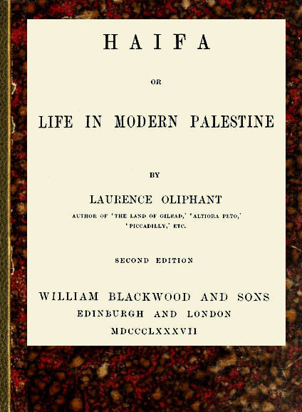 Haifa; or, Life in modern Palestine cover
