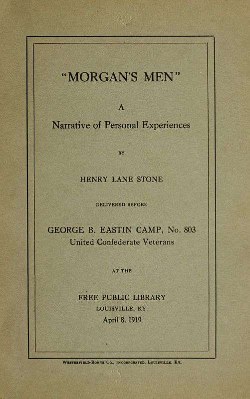 "Morgan's Men," a Narrative of Personal Experiences cover