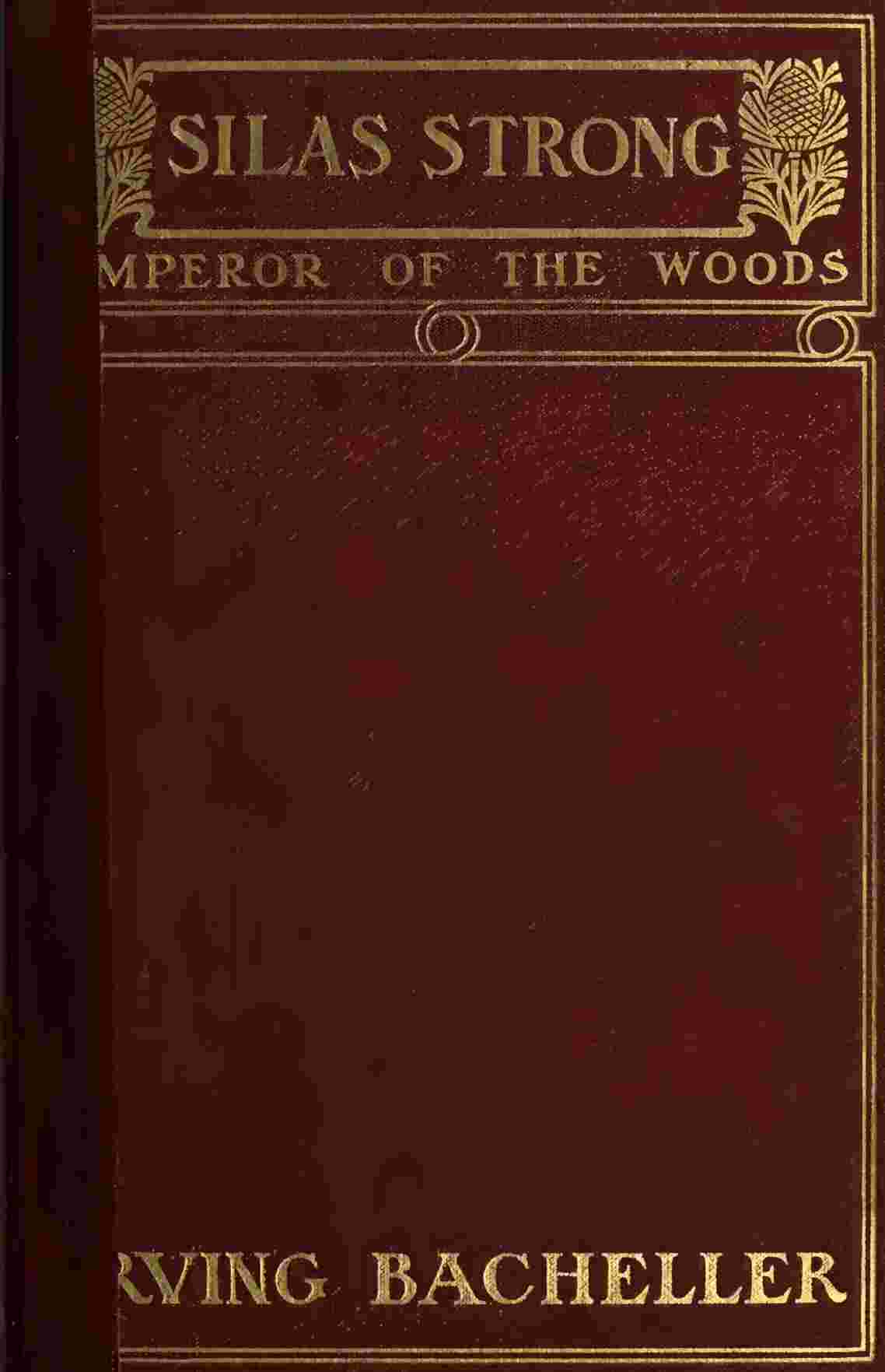 Silas Strong, Emperor of the Woods cover