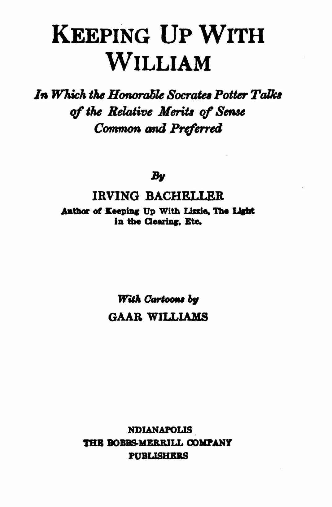 Keeping Up with William / In which the Honorable Socrates Potter Talks of the Relative Merits of Sense Common and Preferred cover