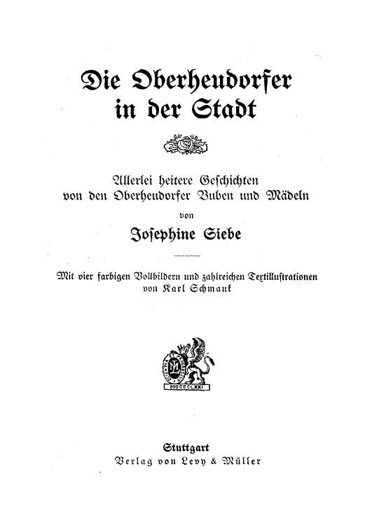 Die Oberheudorfer in der Stadt / Allerlei heitere Geschichten von den Oberheudorfer Buben und Mädeln cover