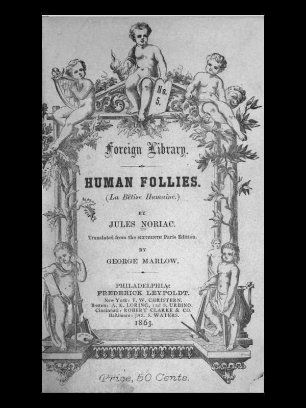 Human Follies (La Bêtise Humaine.) cover