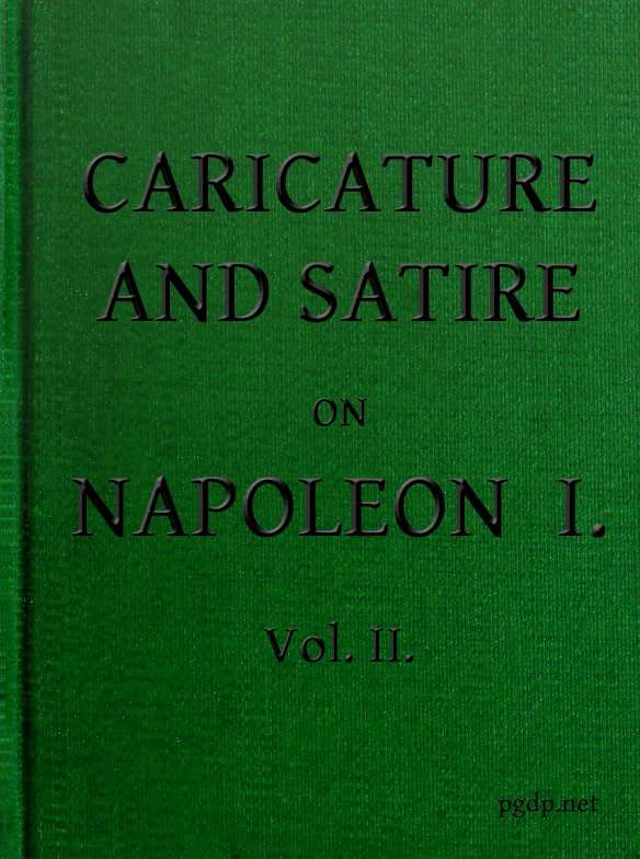 English Caricature and Satire on Napoleon I. Volume 2 (of 2) cover