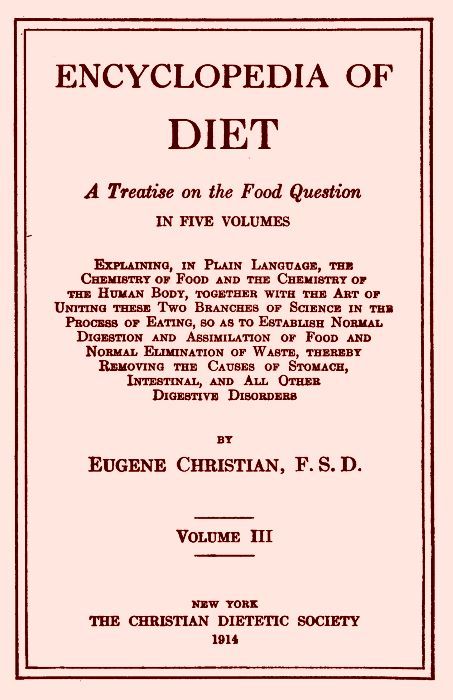 Encyclopedia of Diet: A Treatise on the Food Question, Vol. 3 cover