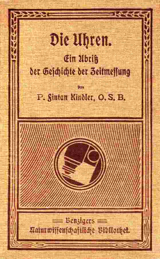 Die Uhren: Ein Abriß der Geschichte der Zeitmessung cover